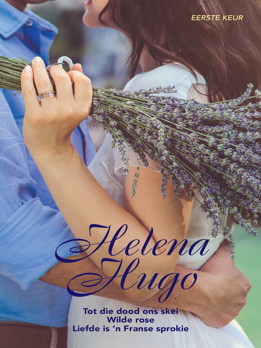 Title details for Helena Hugo Eerste Keur by Helena Hugo - Wait list